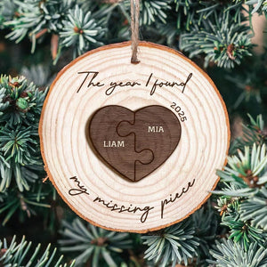 The Year I Found My Missing Piece - Personalized Custom Couple Christmas 2025 Ornament, Christmas Gift for Him or Her, NewlyWed Gift