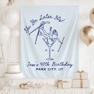 Ski Ya Later 30s Banner, Ski Ya Later Thirties Backdrop, Winter 40th Birthday Decorations, Ski Themed 40th Birthday Party Decor
