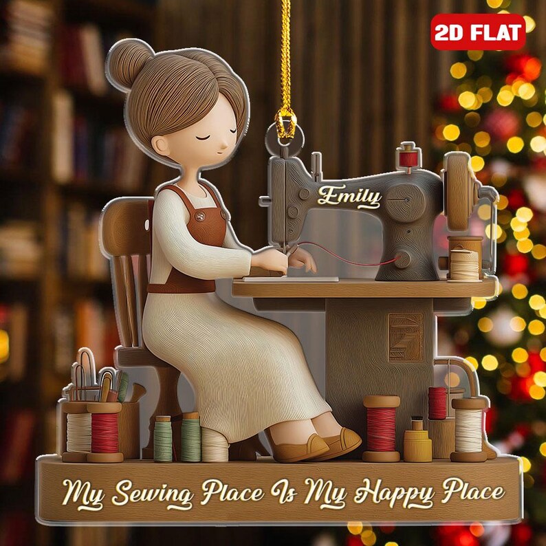 Personalized 2d Flat Name Sewing Girl Christmas Ornament, My Sewing Space Is My Happy Place Xmas Decor, Sewing Machine Ornament, Sewing Gift