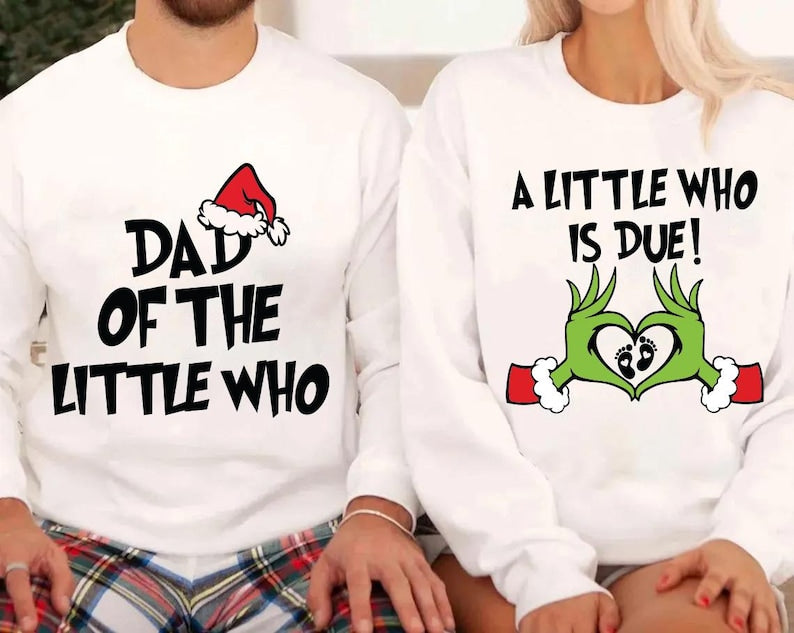 A Little Who Is Due Couple Shirt, Christmas Pregnancy Reveal Couple Shirt Christmas Pregnant Gift, Christmas pregnancy, The man behind the who Shirt