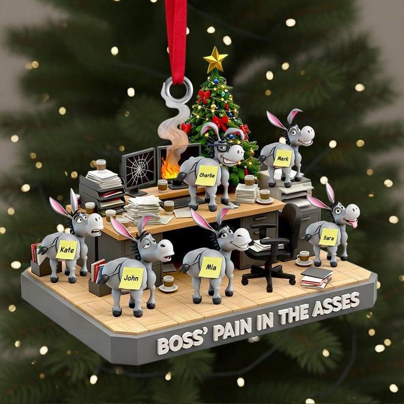 Custom Acrylic 2D Flat Best Team Boss Pain in the Aesses Ornament Funny Christmas Gift, Donkey Squad, Coworker and Office Boss Gift