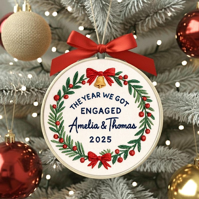 Personalized Embroidery Engagement Ornament, The Year We Got Engaged Ornament, Custom Couple Name Hoop, Engaged Christmas Gift for Couple