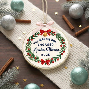 Personalized Embroidery Engagement Ornament, The Year We Got Engaged Ornament, Custom Couple Name Hoop, Engaged Christmas Gift for Couple