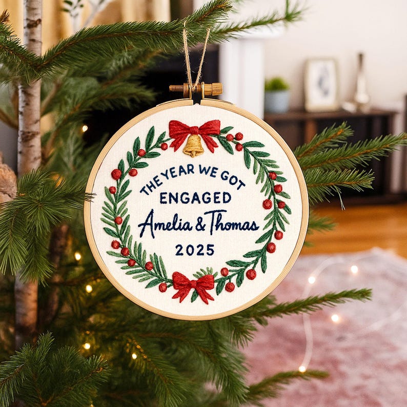 Personalized Embroidery Engagement Ornament, The Year We Got Engaged Ornament, Custom Couple Name Hoop, Engaged Christmas Gift for Couple