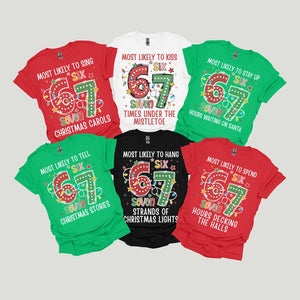 Funny Family Christmas Shirts 6-7 Trend Matching Christmas Tees Custom Most Likely To 6 7 Holiday T-Shirts Group Xmas Six Seven 67 Tshirts