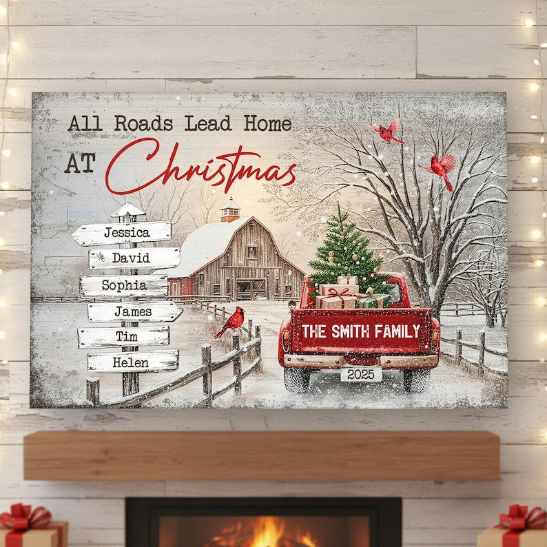 All Roads Lead Home At Christmas, Personalized Poster/Canvas, Holiday Decoration, Family Christmas Wall Art, Custom Red Truck Wall Art