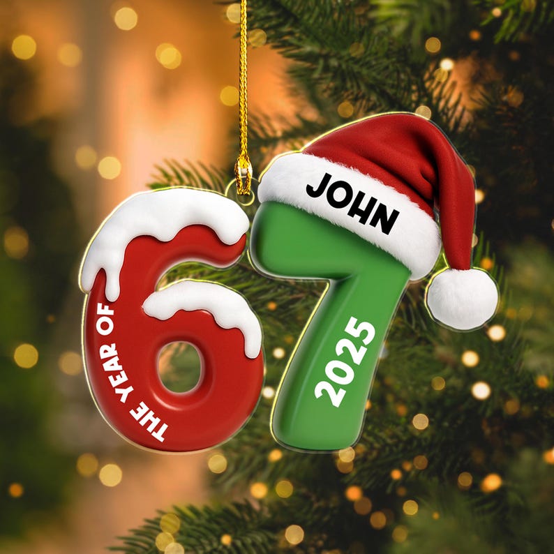 Custom 67 Ornament, Personalized Six Seven 2025, Funny Gen Alpha Slang, The Year Of 6 7 Meme Gift, Trendy Teen Grandkid Christmas Decor