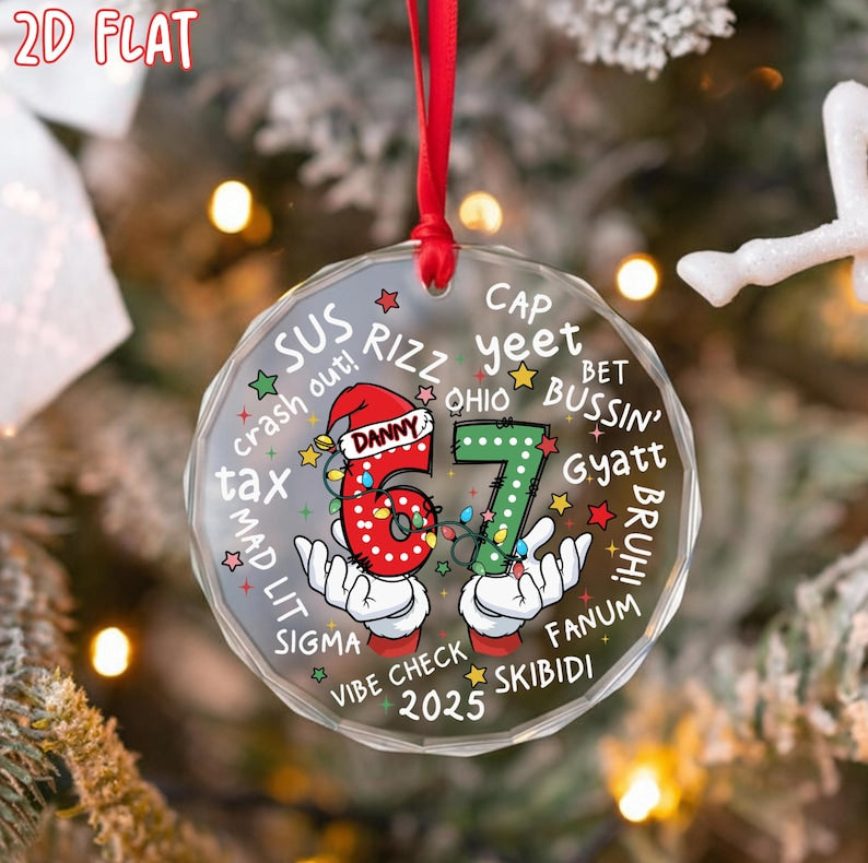 Funny Kids 6 7 Christmas Ornament, Personalized 6 7 Christmas Ornament, Six Seven Ornament, Custom 6 7 Christmas, Gen Alpha 6 7 Christmas
