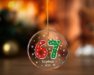 Custom Name 67 Glass Ornament,Six Seven Ornament,Funny Kids Christmas Ornament,2025 Slang Christmas,Gen Alpha Christmas Gift For Teen