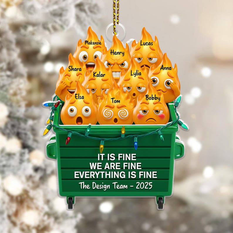 Personalized Dumpster Fire Acrylic Ornament, Best Team Ever Keepsake, Funny Dumpster Fire Team Ornament, Funny Gift for Coworkers