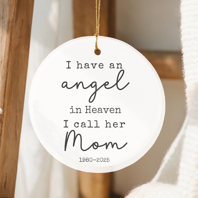 Custom Mom Memorial Ornament, Personalized Remembrance Gift, Loss of Mother Sympathy Ornament, Angel in Heaven Christmas Keepsake