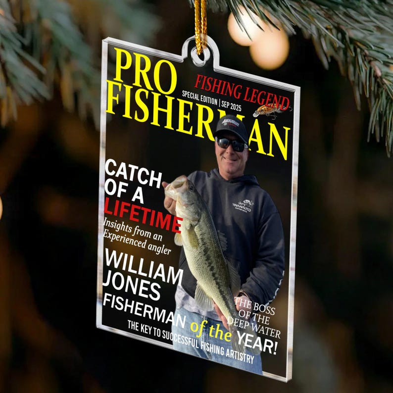 Fisherman Of The Year!, Personalized Acrylic Photo Ornament, Fisherman Gift, Fish Lover Holiday Decor, Custom Photo Fishing Lover Ornament