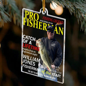 Fisherman Of The Year!, Personalized Acrylic Photo Ornament, Fisherman Gift, Fish Lover Holiday Decor, Custom Photo Fishing Lover Ornament