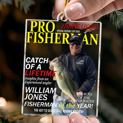 Fisherman Of The Year!, Personalized Acrylic Photo Ornament, Fisherman Gift, Fish Lover Holiday Decor, Custom Photo Fishing Lover Ornament