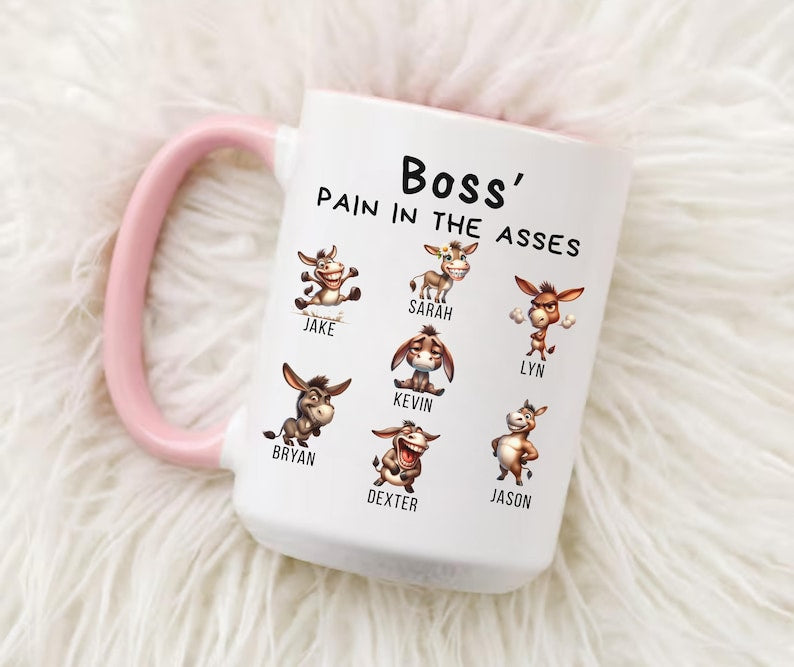 Funny Boss Gift, Boss Pain In The Asses Mug, Personalized Team Mug with Names, Office Humor Cup, Work Team Gift, Coworker Christmas Gift