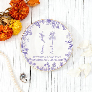 Custom Birth Flower Ring Dish, Personalized Friendship Jewelry Dish, It Takes a Long Time to Grow an Old Friend, Besties Gift, Birthday Gift