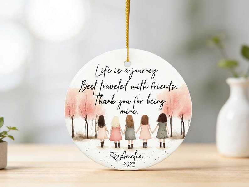 Personalized Best Friend Ornament, Life Is a Journey Quote Ceramic Ornament, Friendship Gift for Bestie, Bridesmaid or Sister Keepsake 2026