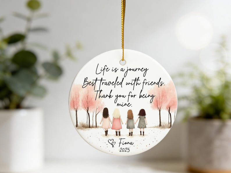 Personalized Best Friend Ornament, Life Is a Journey Quote Ceramic Ornament, Friendship Gift for Bestie, Bridesmaid or Sister Keepsake 2026