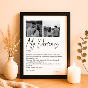 Personalised My Person Definition Print: Custom Photo Gift, Romantic Keepsake, Anniversary Boyfriend/Girlfriend Gift (No Frame)