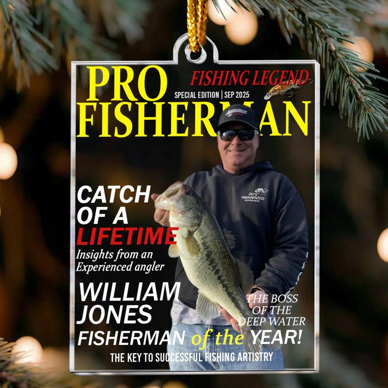 Fisherman Of The Year!, Personalized Acrylic Photo Ornament, Fisherman Gift, Fish Lover Holiday Decor, Custom Photo Fishing Lover Ornament
