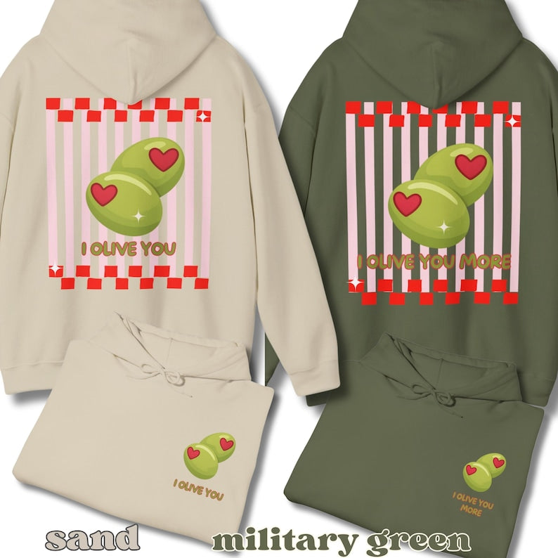 I Olive You Couple Hoodies, Valentine Matching Hood Funny Olive Love Hoodie Set, His and Hers Valentine Gift Valentine day gift for couple