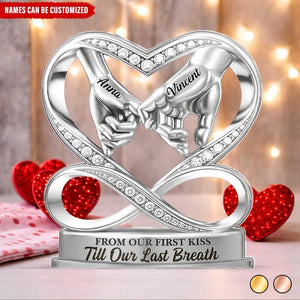 From Our First Kiss Till Our Last Breath - Personalized Holding Hands Couple Acrylic Plaque,Romantic Valentine Gift,Anniversary Wedding Gift
