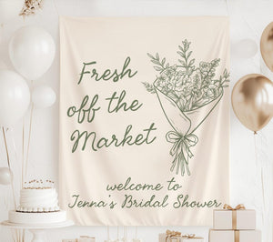 Fresh off the Market Banner, Fresh off the Market Bridal Shower Backdrop, Market Bridal Shower Decor, Shes Off the Market Sign