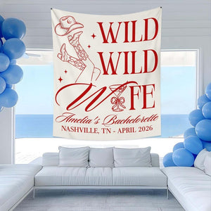 Personalized Wild Wild Wife Bachelorette Tapestry, Custom Western Bachelorette Banner, Cowgirl Bachelorette Photo Backdrop,Bach Party Favors
