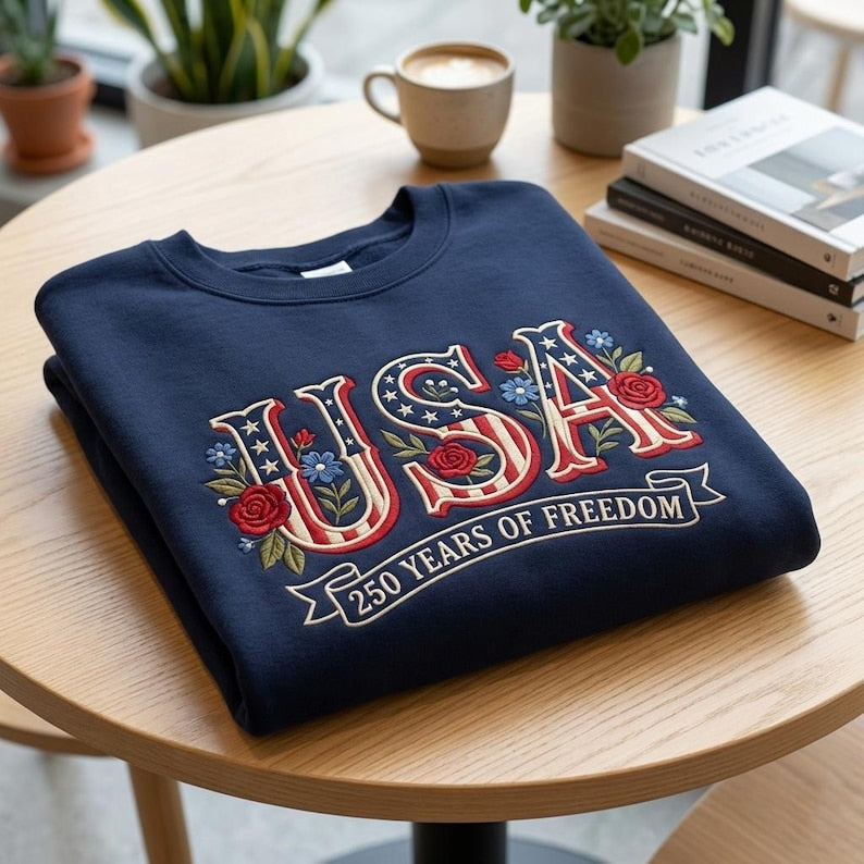 Usa 250 Embroidered Sweatshirt, Independence Day Shirt, Celebrate 250th Anniversary Shirt Usa Flag Tee 4th of July Shirt Patriotic Gift