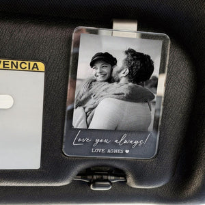 Personalized Couple Photo Car Visor Clip, Drive Safe I Love You, Valentines Gift for Him, Gifts for Boyfriend, Husband, Drive Safe Gift