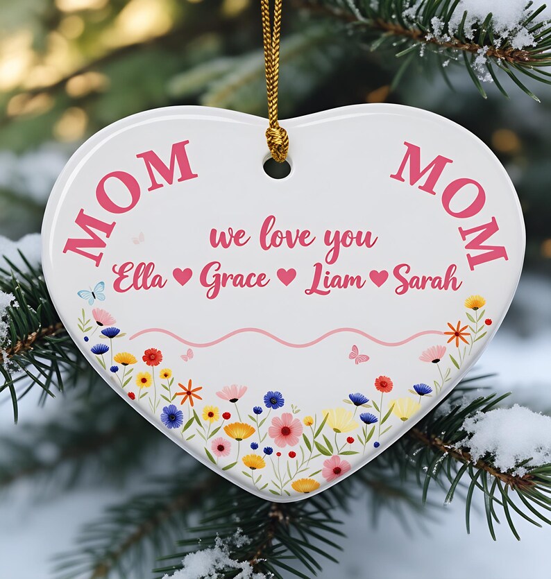 We Love You Mom Personalized Heart Ornament, Custom Names Wildflower Ceramic Keepsake, Mom Birthday Gift from Kids, Mother's Day Home Decor