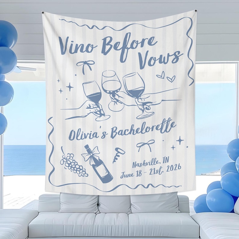 Vino Before Vows Party Tapestry, Personalized Wine Bachelorette Party Banner, Bridal Shower Party Backdrop, Winery Bach Party Welcome Sign