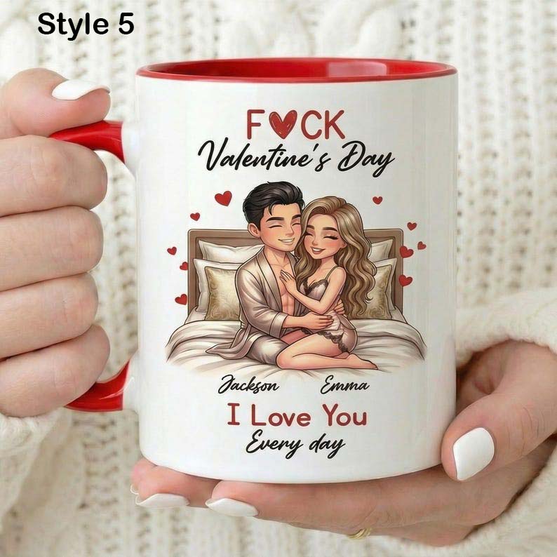 Custom F*ck Valentine's Day Accent Mug, I Love You Every Day Coffee Cup, Couple Matching Mug, Romantic Gift, Anniversary Gift, Gift For Her