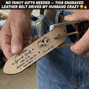 Custom Leather Belt For Him, Funny Gift For Men, Gift For Husband Boyfriend, Valentine's Day Gift, Anniversary Gift, Custom Engraved Belt