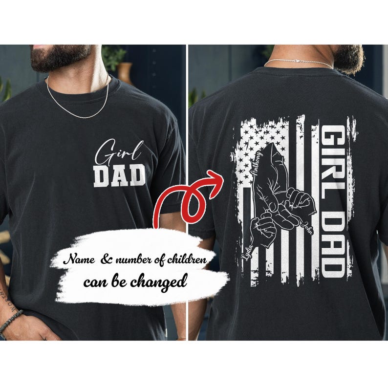 Girl Dad Shirt, Custom Kids Name Girl Dad T-Shirt, Girl Dad Gift, New Dad Tee, Dad of Girls, Trendy Dad Tee, Fathers Day Gift