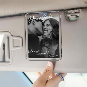 Custom Photo Car Visor Clip Gift for Him, Drive Safe Gift, Custom Couple Photo Keepsake Gift, Valentine s Gift for Boyfriend or Husband