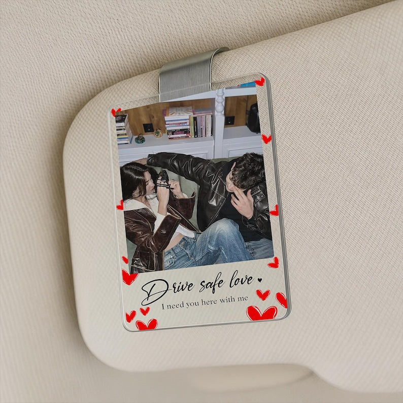 Personalized Couple Photo Car Visor Clip, Drive Safe I Love You, Valentines Gift for Him, Gifts for Boyfriend, Husband, Drive Safe Gift