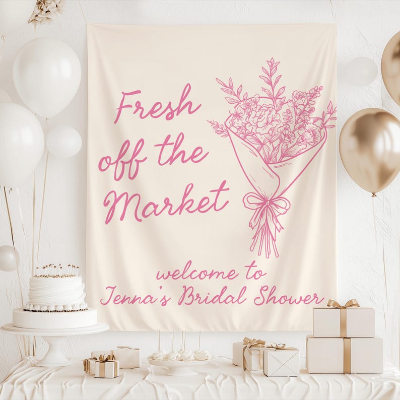 Fresh off the Market Banner, Fresh off the Market Bridal Shower Backdrop, Market Bridal Shower Decor, Shes Off the Market Sign