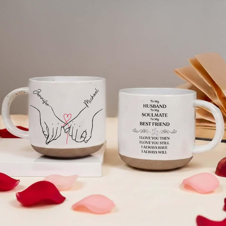 I Love You Then I Love You Still- Personalized Holding Hands Mug,Custom Names & Date, Valentine's Day Gift, Gift For Boyfriend, Girlfriend