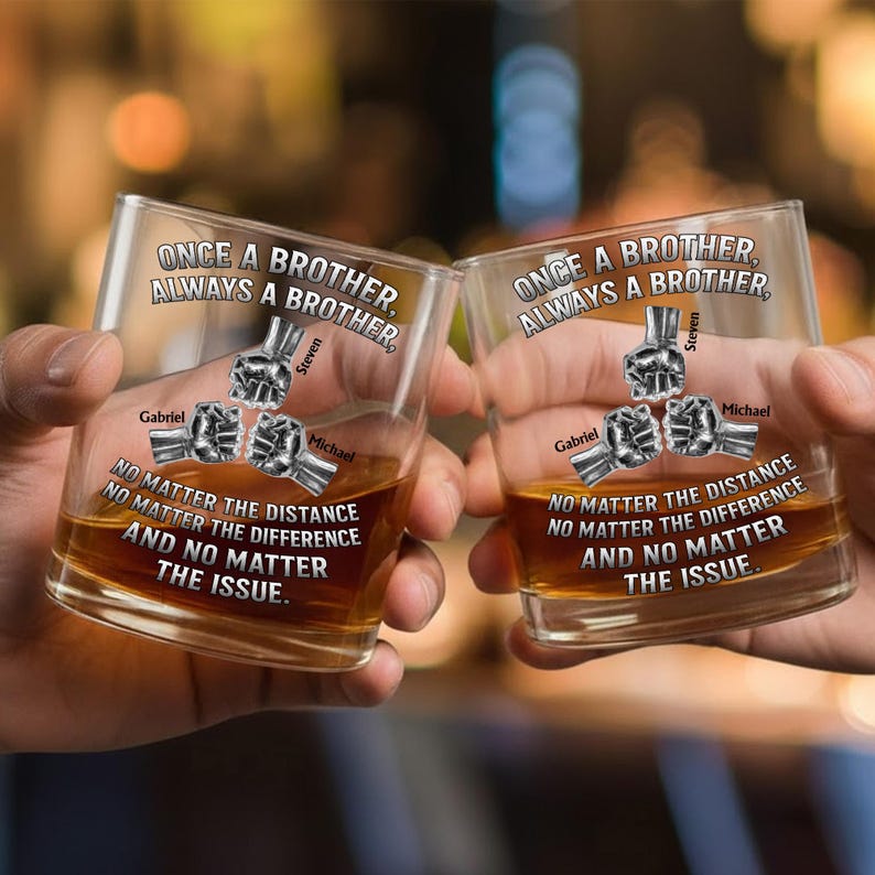 Personalized Brother Whiskey Glass, Custom Once A Brother Always A Brother Bourbon Glass, Long Distance Sibling Scotch Cup, Groomsmen Gift