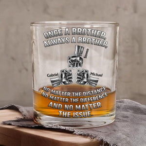 Personalized Brother Whiskey Glass, Custom Once A Brother Always A Brother Bourbon Glass, Long Distance Sibling Scotch Cup, Groomsmen Gift