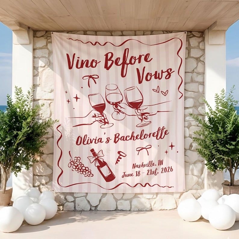 Vino Before Vows Party Tapestry, Personalized Wine Bachelorette Party Banner, Bridal Shower Party Backdrop, Winery Bach Party Welcome Sign