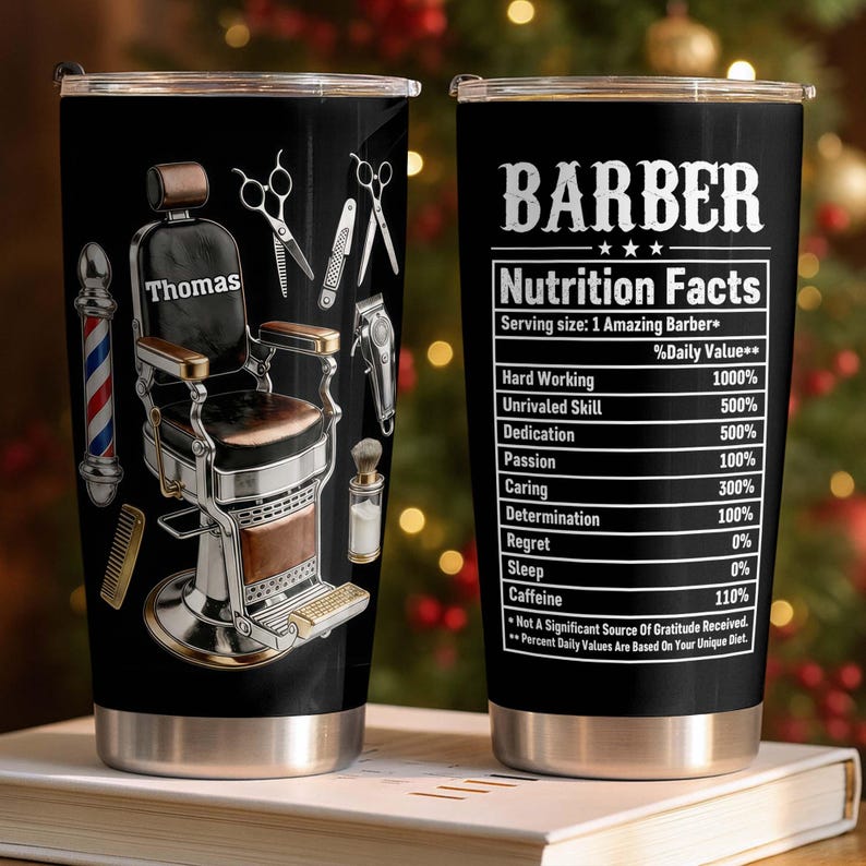 Personalized Barber Nutrition Facts 3d Effect Tumbler, Hairstylist Nutrition Facts Mug, Barber Shop, Gift For Him, Barber Stainless Steel