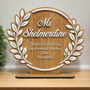Personalized Teacher Appreciation Plaque, Custom 3D Acrylic & Wood Desk Decor, End of School Year Gift, Thank You Teacher Name Sign
