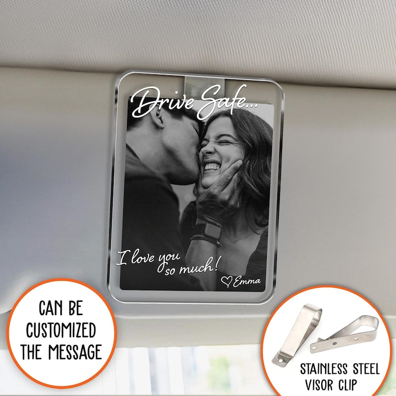 Custom Photo Car Visor Clip Gift for Him, Drive Safe Gift, Custom Couple Photo Keepsake Gift, Valentine s Gift for Boyfriend or Husband