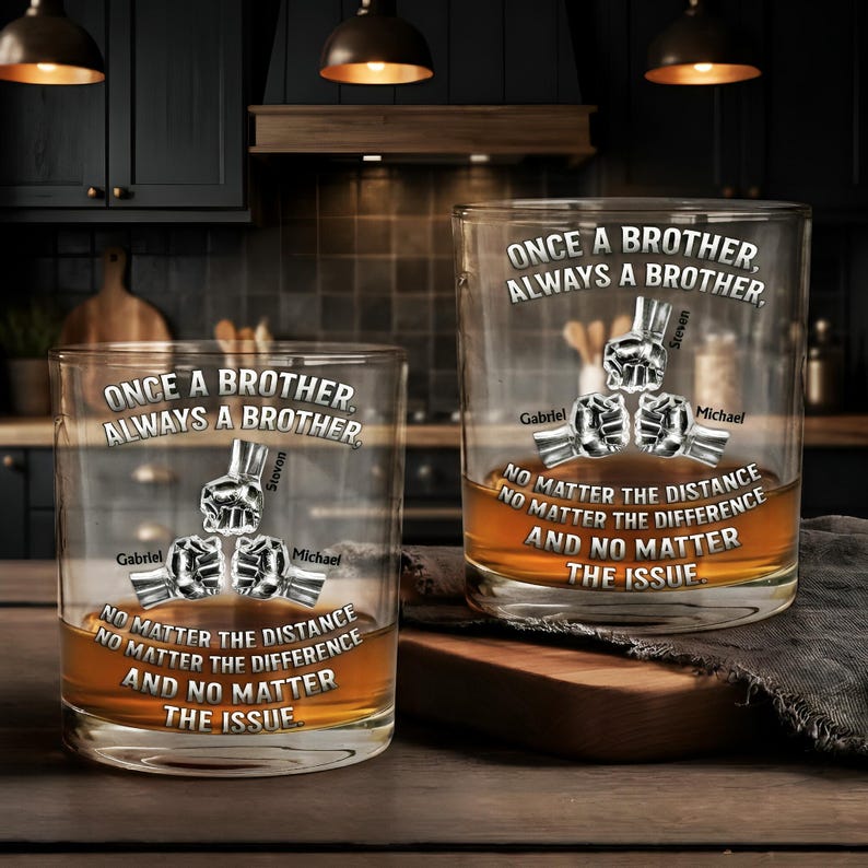Personalized Brother Whiskey Glass, Custom Once A Brother Always A Brother Bourbon Glass, Long Distance Sibling Scotch Cup, Groomsmen Gift