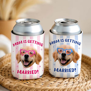 Personalized Dog Photo Mom Is Getting Married Can Cooler, Bachelorette Party Favors, Dog Mom Bach Can Cooler, Bridal Shower Favors