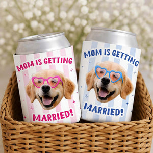 Personalized Dog Photo Mom Is Getting Married Can Cooler, Bachelorette Party Favors, Dog Mom Bach Can Cooler, Bridal Shower Favors