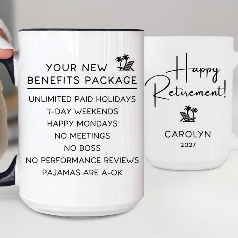 Funny Retirement Gift Personalized Coffee Mug, New Benefits Package