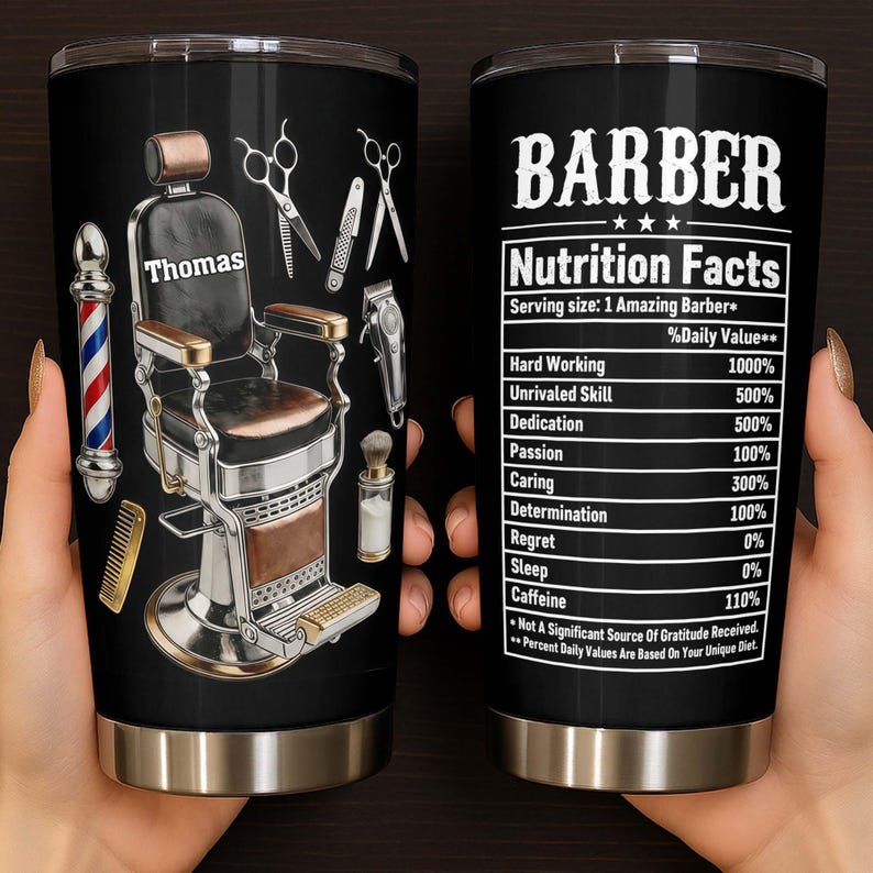 Personalized Barber Nutrition Facts 3d Effect Tumbler, Hairstylist Nutrition Facts Mug, Barber Shop, Gift For Him, Barber Stainless Steel